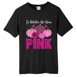 In October We Wear Pink Ribbon Leopard Pumpkin Breast Cancer Tall Fusion ChromaSoft Performance T-Shirt