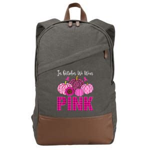 In October We Wear Pink Ribbon Leopard Pumpkin Breast Cancer Cotton Canvas Backpack