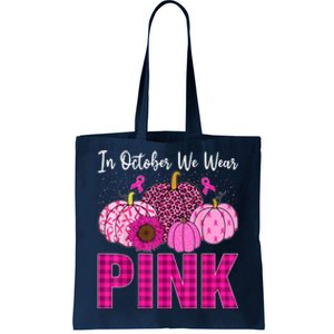 In October We Wear Pink Ribbon Leopard Pumpkin Breast Cancer Tote Bag