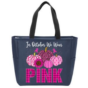 In October We Wear Pink Ribbon Leopard Pumpkin Breast Cancer Zip Tote Bag