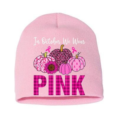 In October We Wear Pink Ribbon Leopard Pumpkin Breast Cancer Short Acrylic Beanie