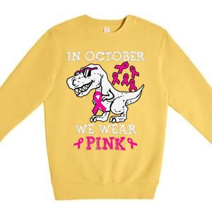 In October We Wear P.Ink Breast Cancer Awareness Gift Premium Crewneck Sweatshirt