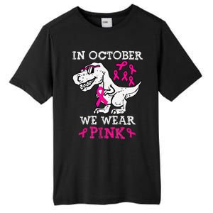 In October We Wear P.Ink Breast Cancer Awareness Gift Tall Fusion ChromaSoft Performance T-Shirt