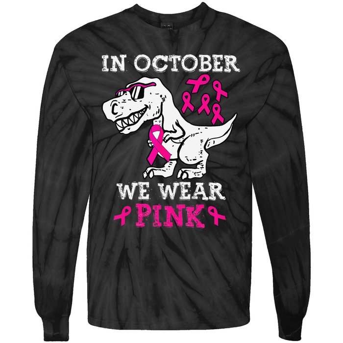 In October We Wear P.Ink Breast Cancer Awareness Gift Tie-Dye Long Sleeve Shirt