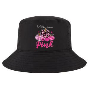 In October We Wear Pink Pumpkin Breast Cancer Awareness Cool Comfort Performance Bucket Hat