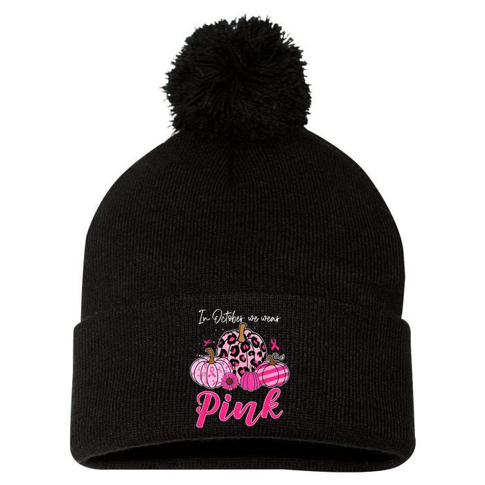 In October We Wear Pink Pumpkin Breast Cancer Awareness Pom Pom 12in Knit Beanie