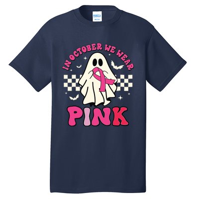 In October We Wear Breast Cancer Groovy Ghost Halloween Tall T-Shirt