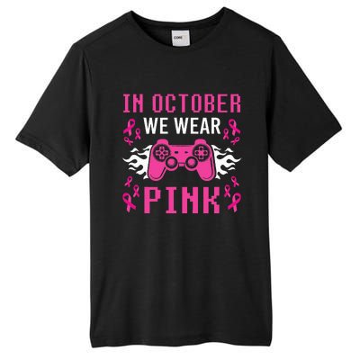 In October We Wear Pink Breast Cancer Gaming Tall Fusion ChromaSoft Performance T-Shirt