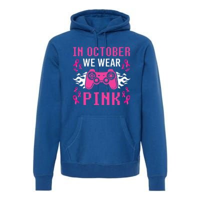 In October We Wear Pink Breast Cancer Gaming Premium Hoodie