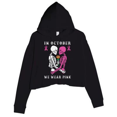 In October We Wear Pink Skeleton Halloween Breast Cancer Crop Fleece Hoodie