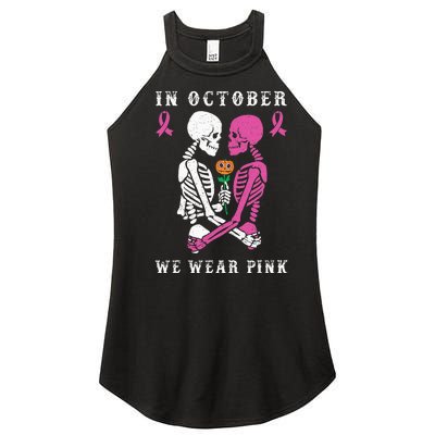 In October We Wear Pink Skeleton Halloween Breast Cancer Women's Perfect Tri Rocker Tank