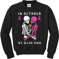 In October We Wear Pink Skeleton Halloween Breast Cancer Kids Sweatshirt