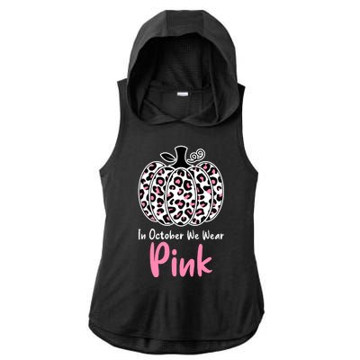 In October We Wear Pink Cheetah Pumpkin Breast Cancer Ladies PosiCharge Tri-Blend Wicking Draft Hoodie Tank