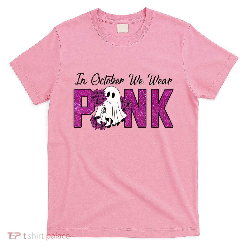 In October We Wear Pink Breast Cancer Awareness Halloween T-Shirt