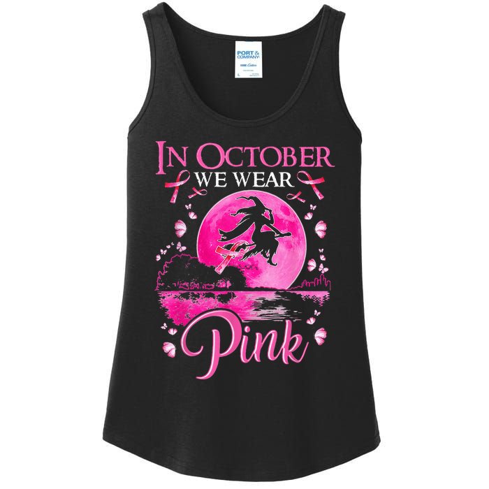 In October We Wear Pink Ribbon Witch Halloween Breast Cancer Ladies Essential Tank