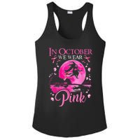 In October We Wear Pink Ribbon Witch Halloween Breast Cancer Ladies PosiCharge Competitor Racerback Tank