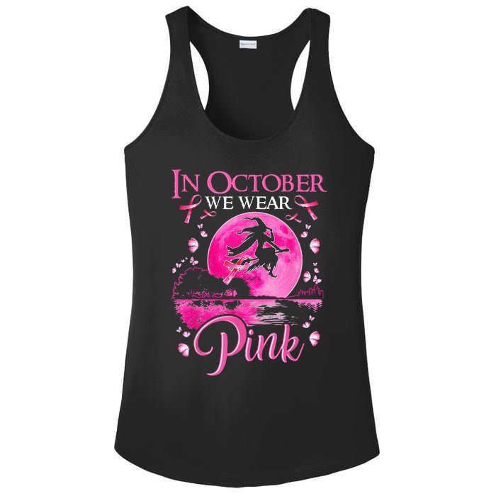 In October We Wear Pink Ribbon Witch Halloween Breast Cancer Ladies PosiCharge Competitor Racerback Tank