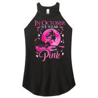 In October We Wear Pink Ribbon Witch Halloween Breast Cancer Women's Perfect Tri Rocker Tank