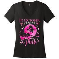 In October We Wear Pink Ribbon Witch Halloween Breast Cancer Women's V-Neck T-Shirt