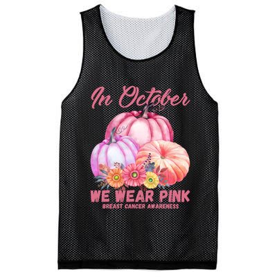 In October We Wear Pink Breast Cancer Awareness Pumpkin Patch Mesh Reversible Basketball Jersey Tank