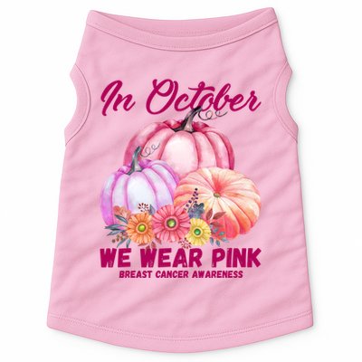 In October We Wear Pink Breast Cancer Awareness Pumpkin Patch Doggie Tank
