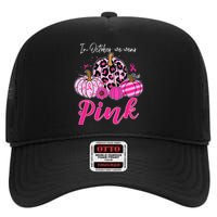 In October We Wear Pink Pumpkin Breast Cancer Awareness High Crown Mesh Back Trucker Hat