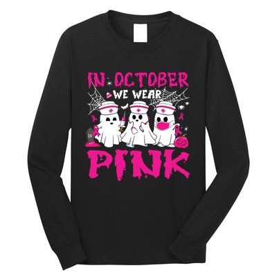 In October We Wear Nurse Ghost Halloween Breast Cancer Long Sleeve Shirt