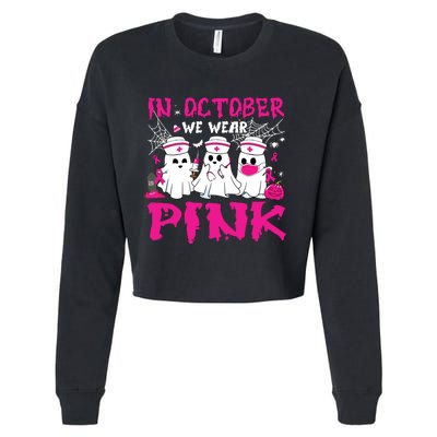 In October We Wear Nurse Ghost Halloween Breast Cancer Cropped Pullover Crew