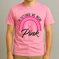 In October We Wear Pink Rainbow Ribbon Breast Cancer T-Shirt