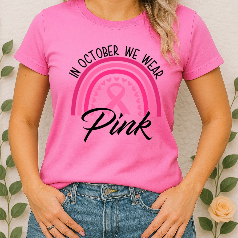 In October We Wear Pink Rainbow Ribbon Breast Cancer Womens T-Shirt