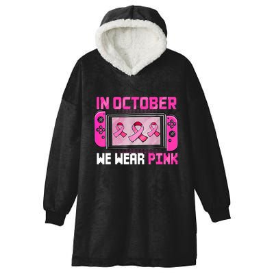 In October We Wear Breast Cancer Gaming Hooded Wearable Blanket