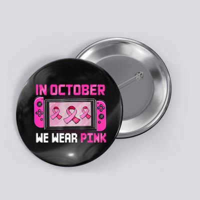 In October We Wear Breast Cancer Gaming Button