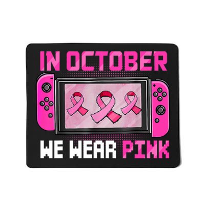 In October We Wear Breast Cancer Gaming Mousepad