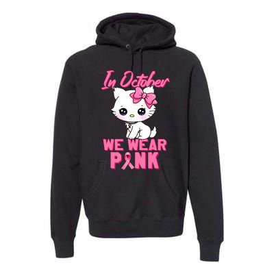 In October We Wear Cat Breast Cancer Awareness Premium Hoodie