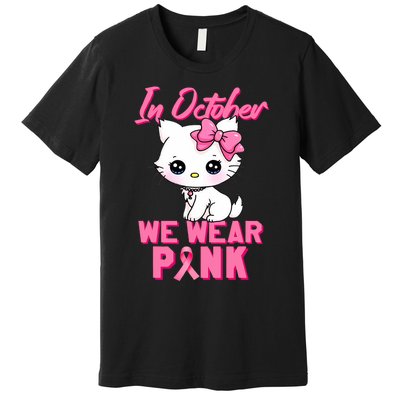 In October We Wear Cat Breast Cancer Awareness Premium T-Shirt