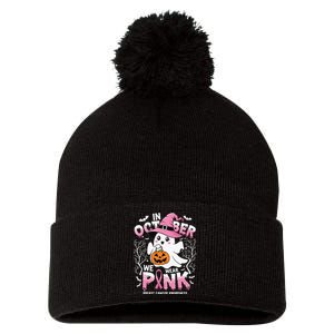 In October We Wear Ghost Witch Breast Cancer Awareness Pom Pom 12in Knit Beanie