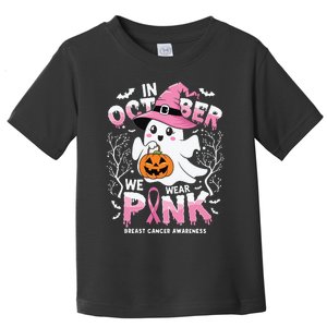 In October We Wear Ghost Witch Breast Cancer Awareness Toddler T-Shirt