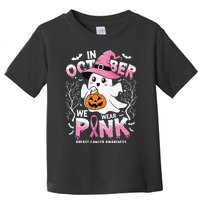 In October We Wear Ghost Witch Breast Cancer Awareness Toddler T-Shirt