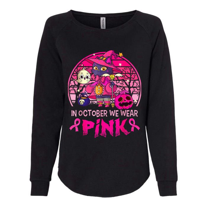 In October We Wear Pink Witch Cat Breast Cancer Awareness Womens California Wash Sweatshirt