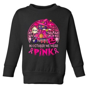 In October We Wear Pink Witch Cat Breast Cancer Awareness Toddler Sweatshirt