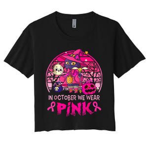 In October We Wear Pink Witch Cat Breast Cancer Awareness Women's Crop Top Tee