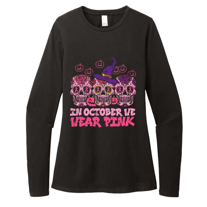 In October We Wear Pink Sugar Skull Halloween Breast Cancer Womens CVC Long Sleeve Shirt