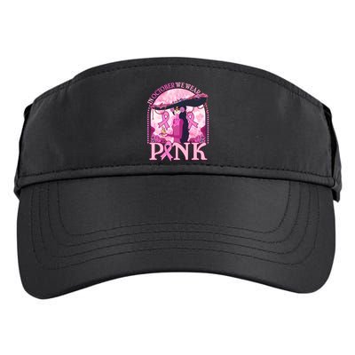 In October We Wear Pink Sugar Skull Lady Breast Cancer Awareness Adult Drive Performance Visor