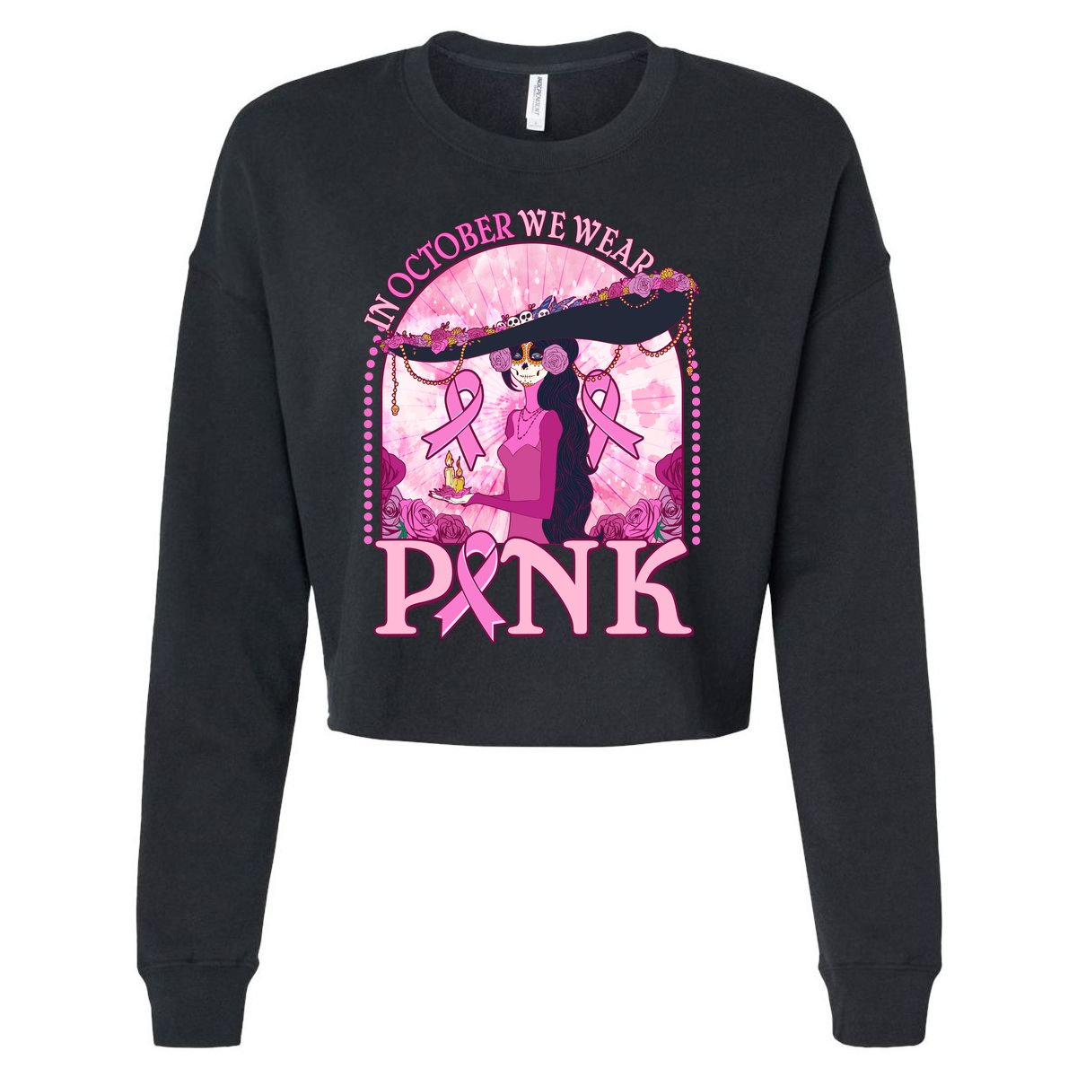 In October We Wear Pink Sugar Skull Lady Breast Cancer Awareness Cropped Pullover Crew