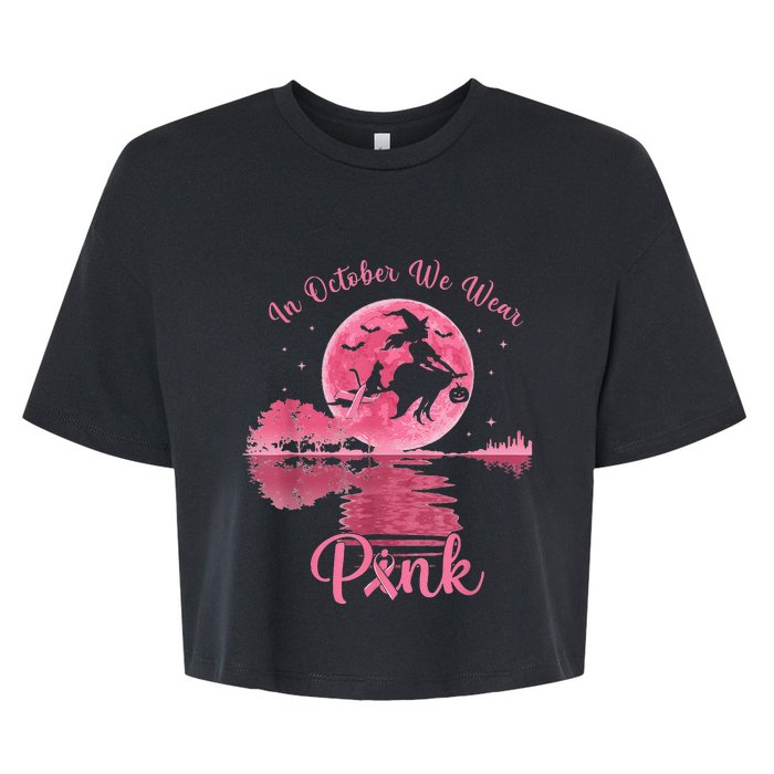 In October We Wear P.Ink Witch Breast Cancer Halloween Gift Bella+Canvas Jersey Crop Tee