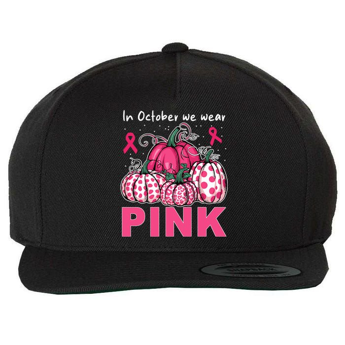 In October We Wear Pumpkin Breast Cancer Awareness Wool Snapback Cap