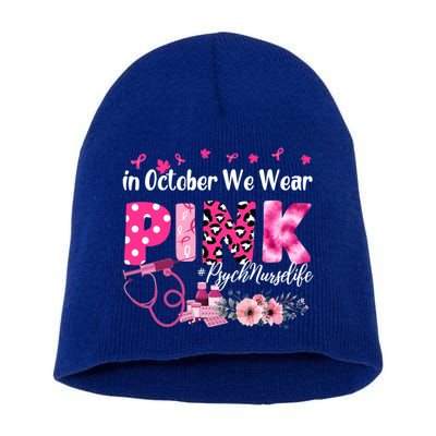 In October We Wear Psych Nurse Breast Cancer Awareness Gift Short Acrylic Beanie