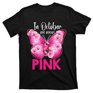 In October We Wear Pink Butterfly Breast Cancer Awareness T-Shirt