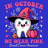 In October We Wear Tooth Dental Breast Cancer Awareness Tall T-Shirt