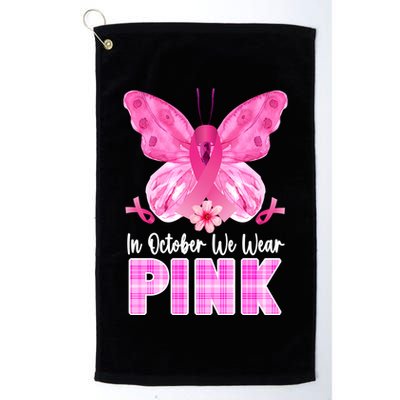 In October We Wear Pink Butterfly Ribbon Breast Cancer Golf Towel